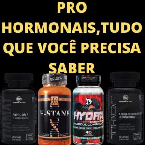 PRO hormonais, tudo que você precisa saber