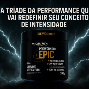 EPIC: A Tríade da Performance que Vai Redefinir Seu Conceito de Intensidade